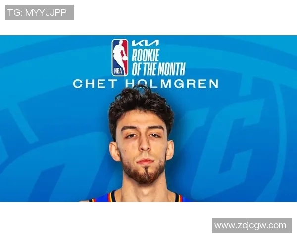 切特霍姆格伦的崛起与未来展望：篮球天才的成长之路